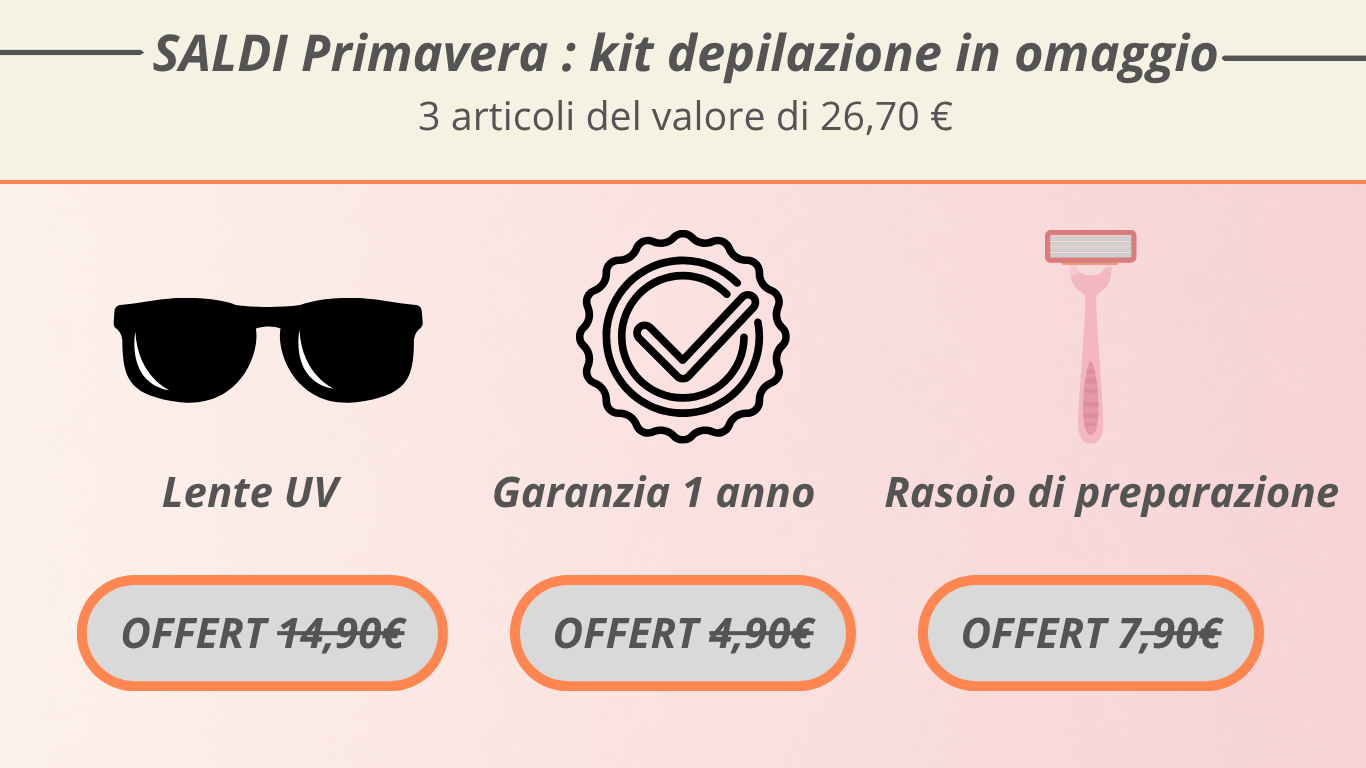 “Kit depilazione in omaggio”